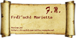 Fröschl Marietta névjegykártya